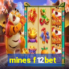 mines f12bet